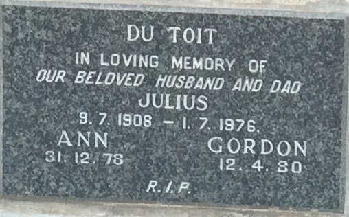 TOIT Julius, du 1908-1976 &amp; Ann -1978 :: DU TOIT Gordon -1980