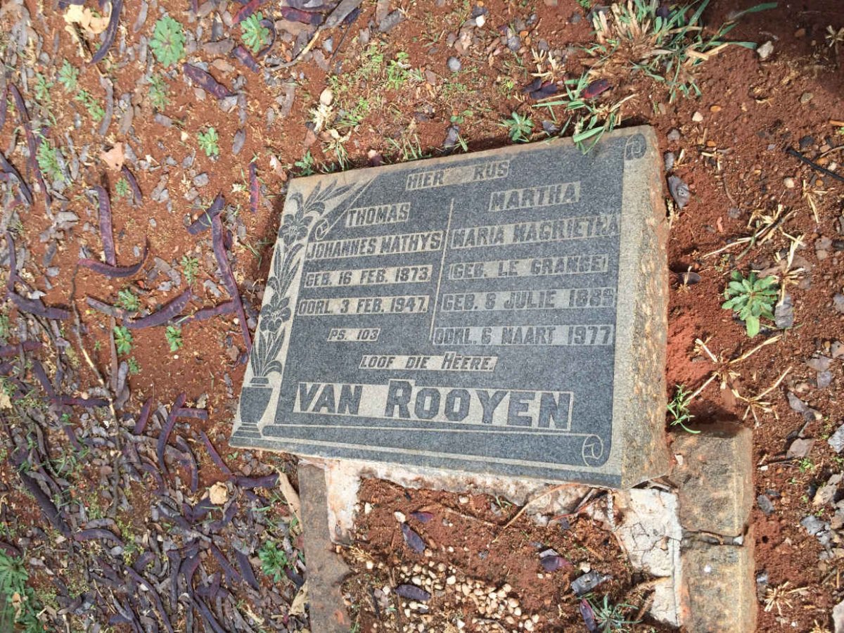 ROOYEN Thomas Johannes Mathys, van 1873-1947 &amp; Martha Maria Magrietha LE GRANGE 1889-1977