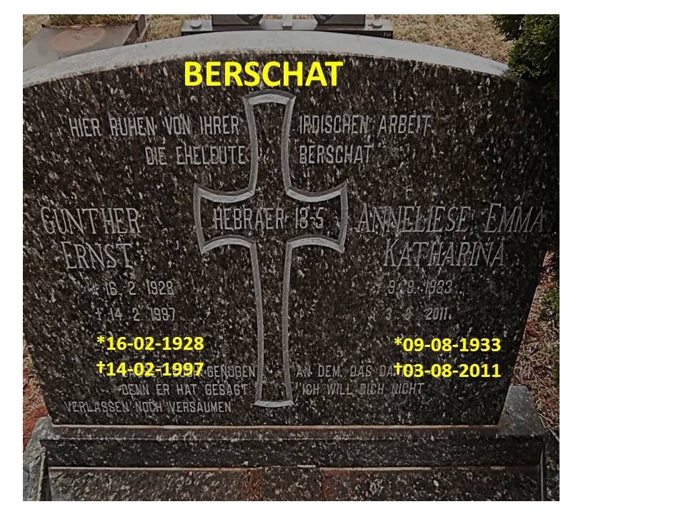 BERSCHAT Gunther Ernst 1928-1997 &amp; Anneliese Emma Katharina 1933-2011