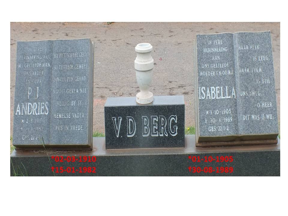 BERG P.J. Andries, v.d. 1910-1982 &amp; Isabella 1905-1989