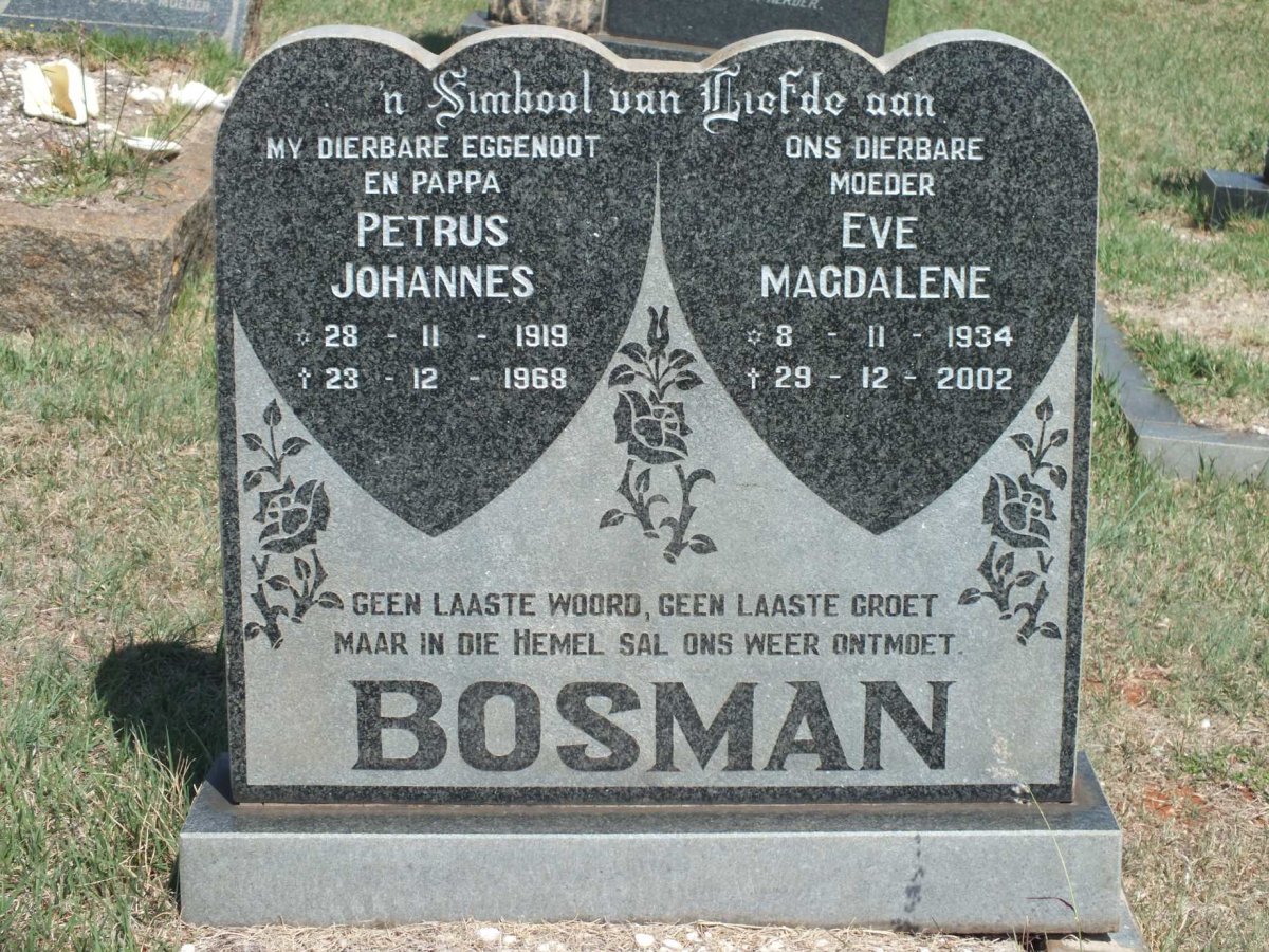 BOSMAN Petrus Johannes 1919-1968 &amp; Eve Magdalene 1934-2002