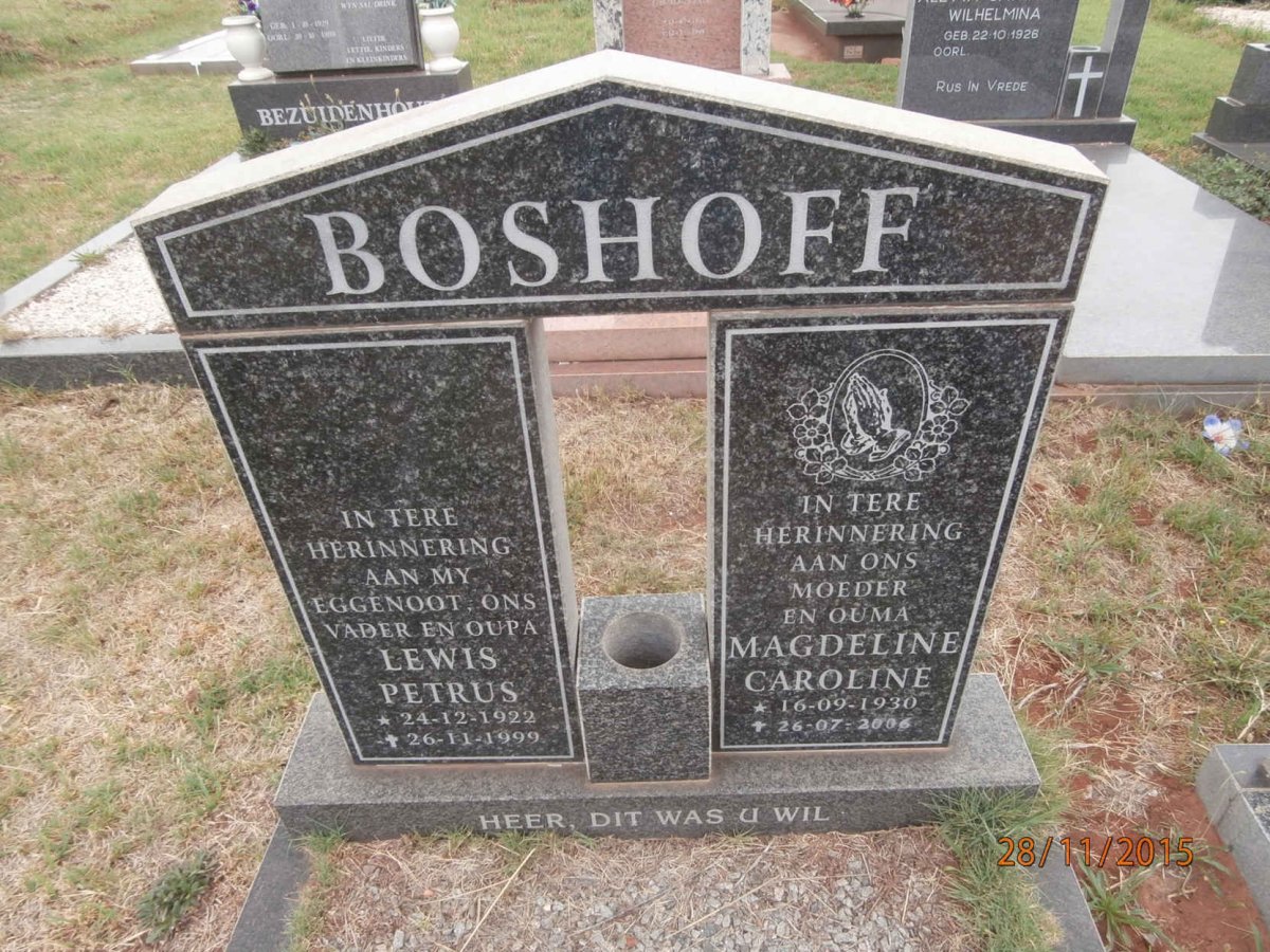 BOSHOFF Lewis Petrus 1922-1999 &amp; Magdeline Caroline 1930-2006