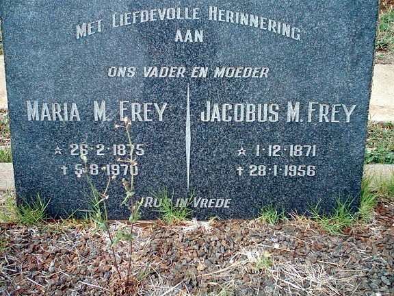 FREY Jacobus M. 1871-1956 &amp; Maria M. 1875-1970