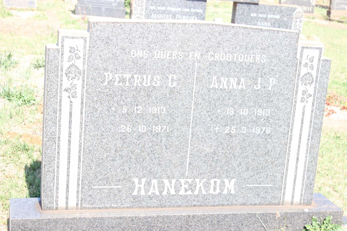 HANEKOM Petrus C. 191?-1971 &amp; Anna J.P. 191?-1976