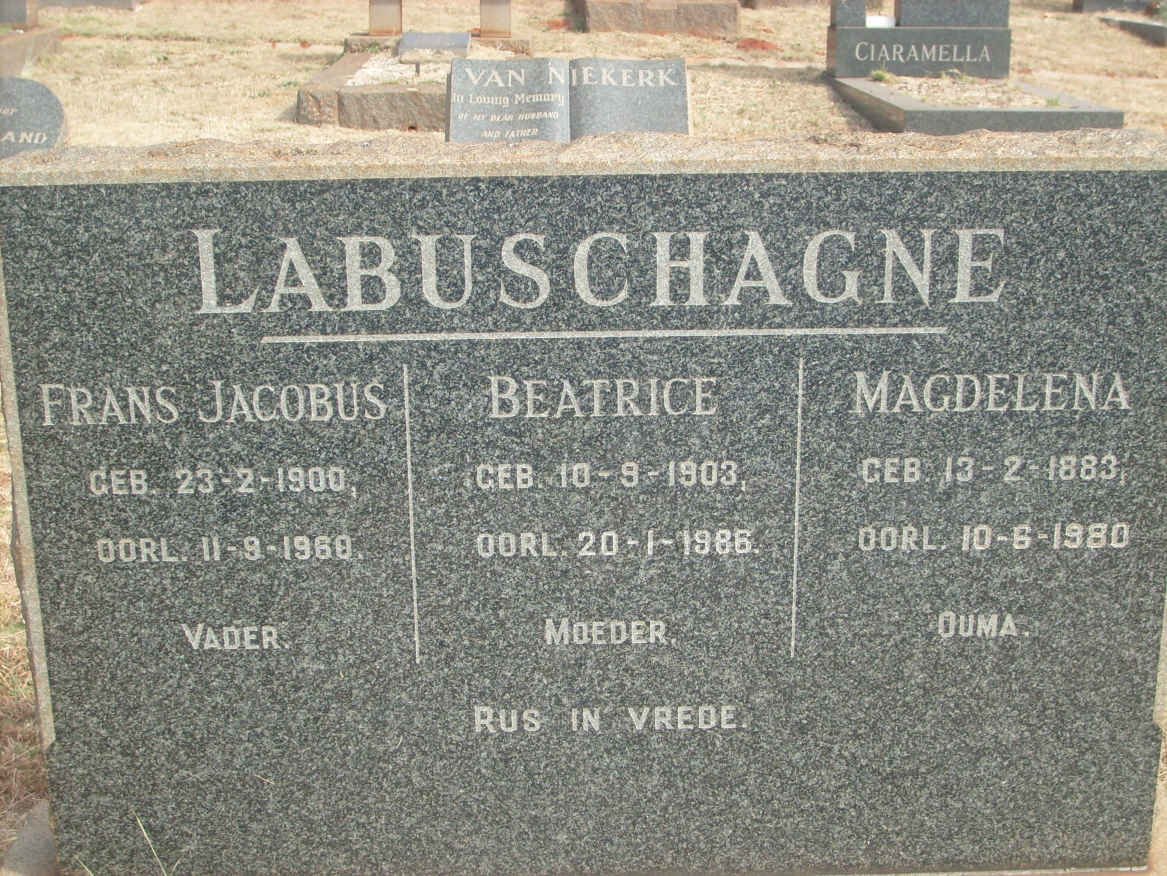 LABUSCHAGNE Frans Jacobus 1900-1960 &amp; Beatrice 1903-1986 :: LABUSCHAGNE Magdelena 1883-1980