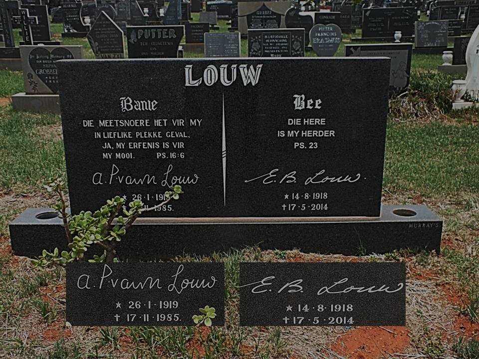 LOUW A.P. van W. 1919-1985 &amp; E.B. 1918-2014
