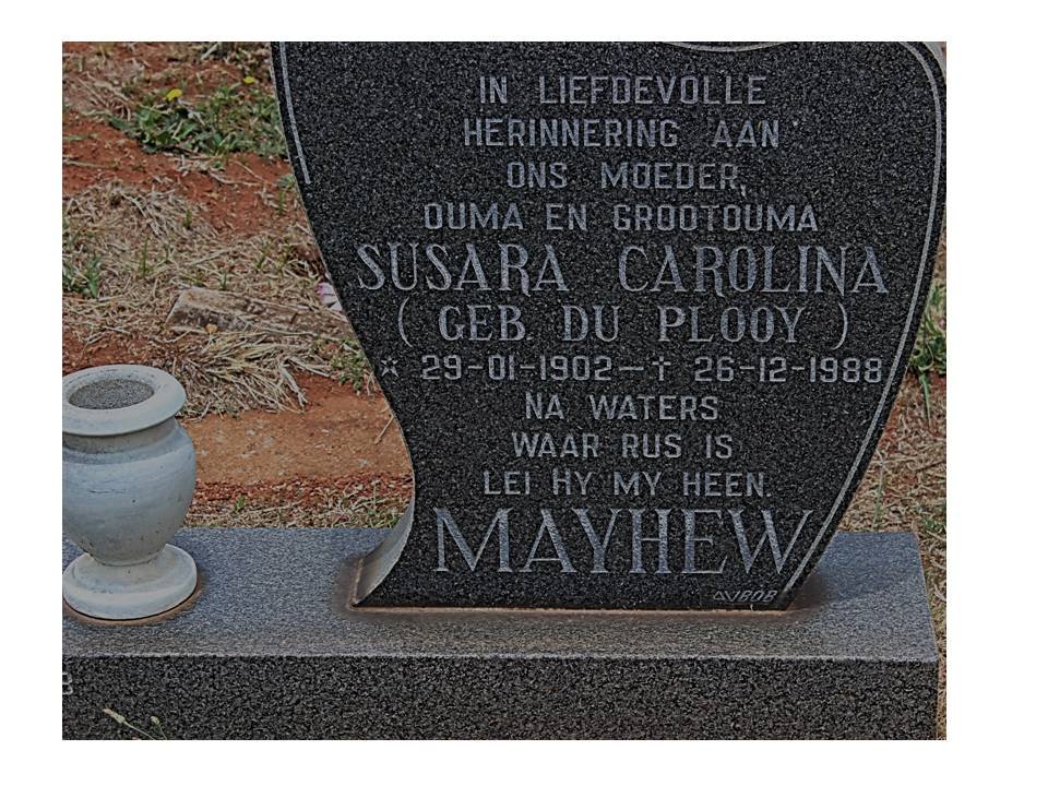 MAYHEW Susara Carolina nee DU PLOOY 1902-1988