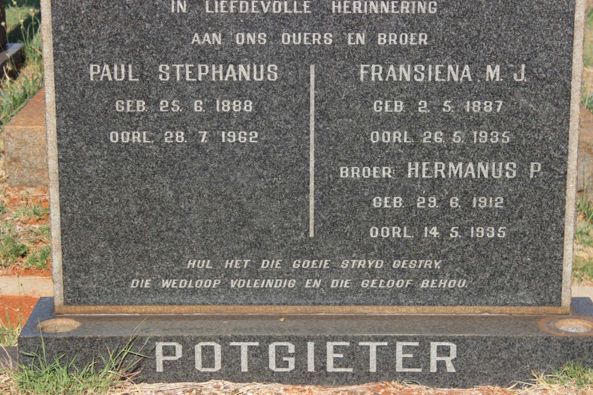 POTGIETER Paul Stephanus 1888-1962 &amp; Fransiena M.J. 1887-1935 :: POTGIETER Hermanus P. 1912-1935