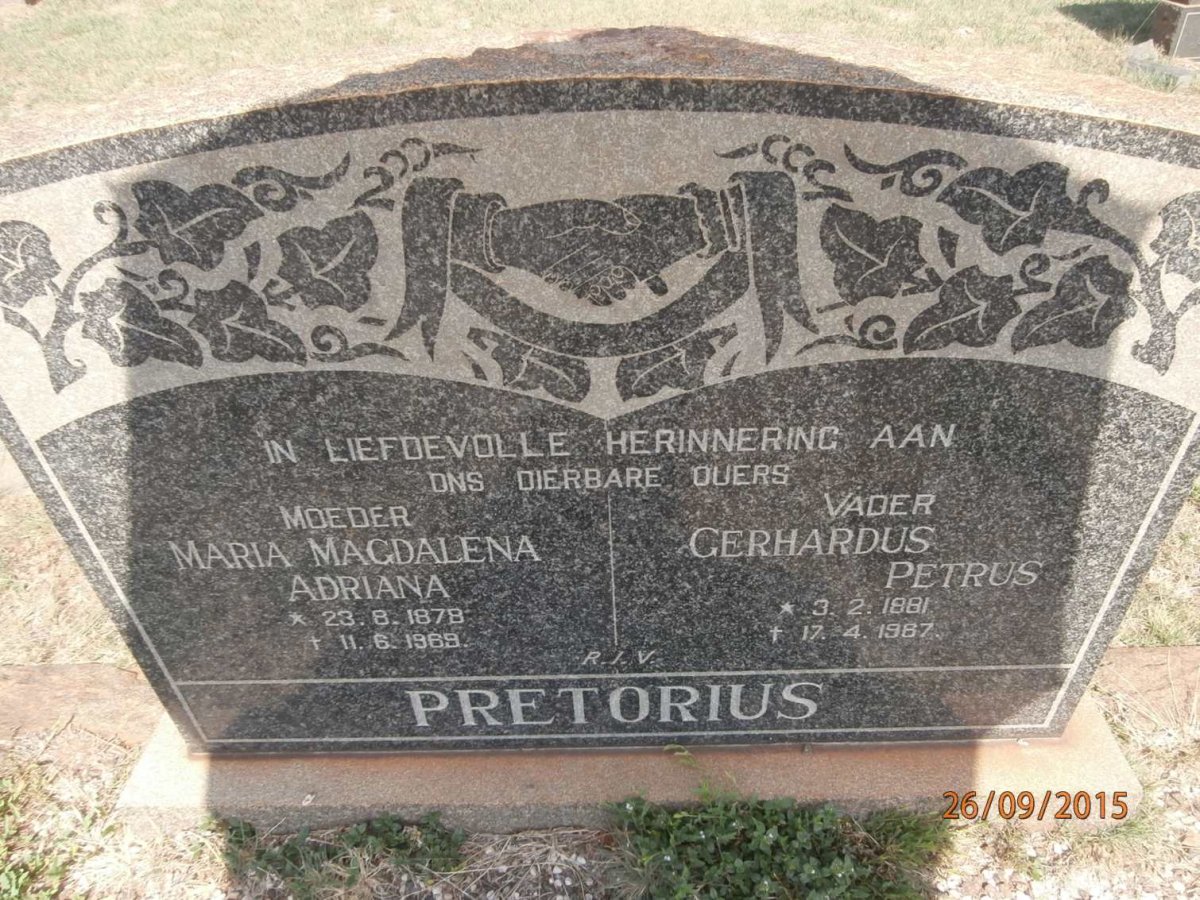 PRETORIUS Gerhardus Petrus 1881-1987 &amp; Maria Magdalena Adriana 1878-1969