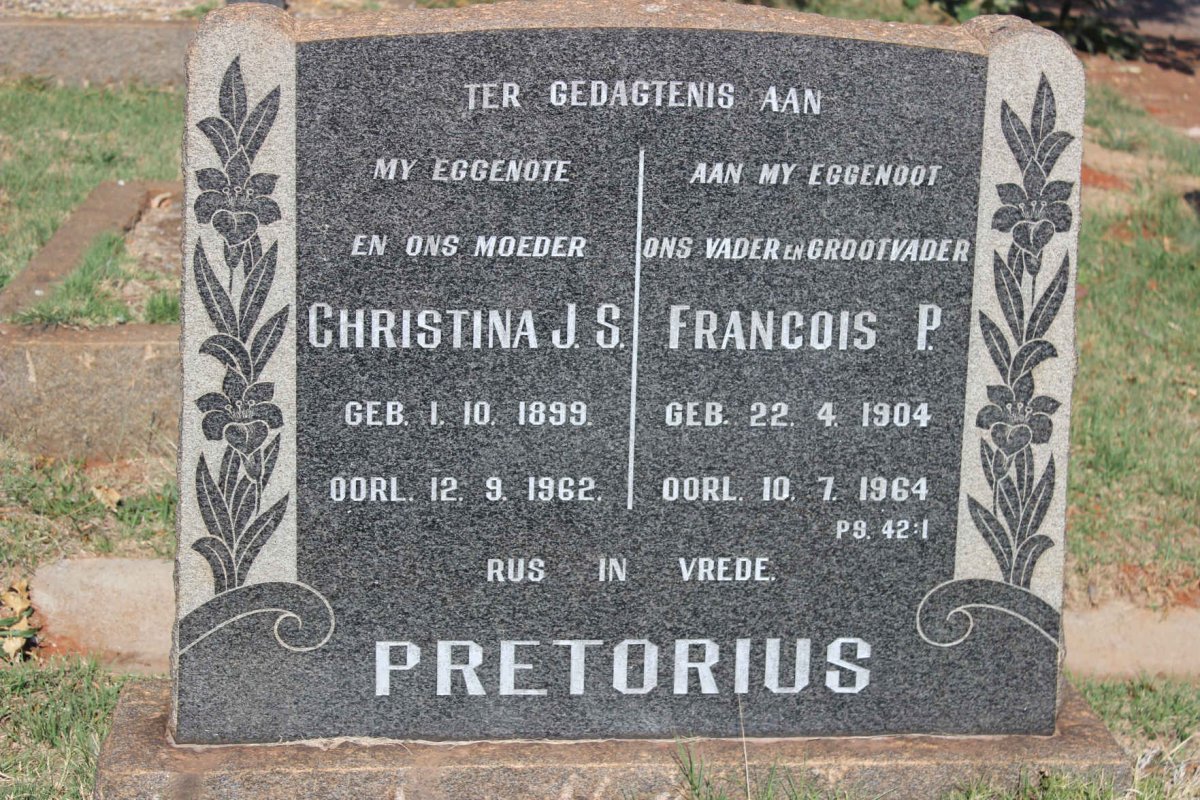PRETORIUS Francois P. 1904-1964 &amp; Christina J.S. 1899-1962