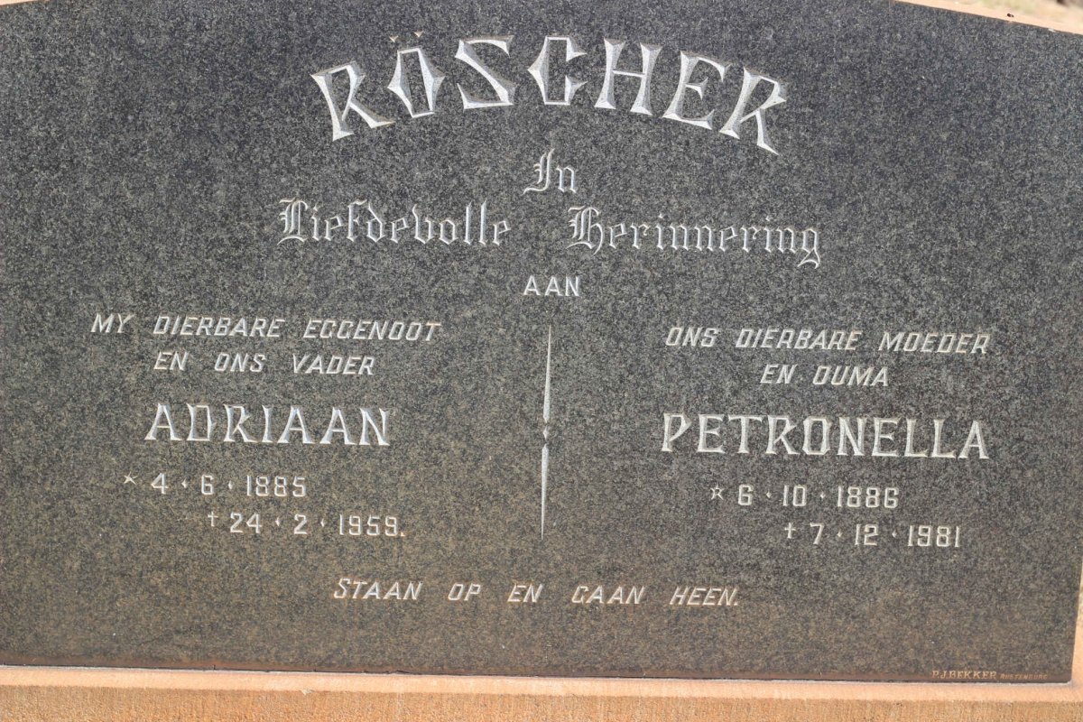 RÖSCHER Adriaan 1885-1959 &amp; Petronella 1886-1981