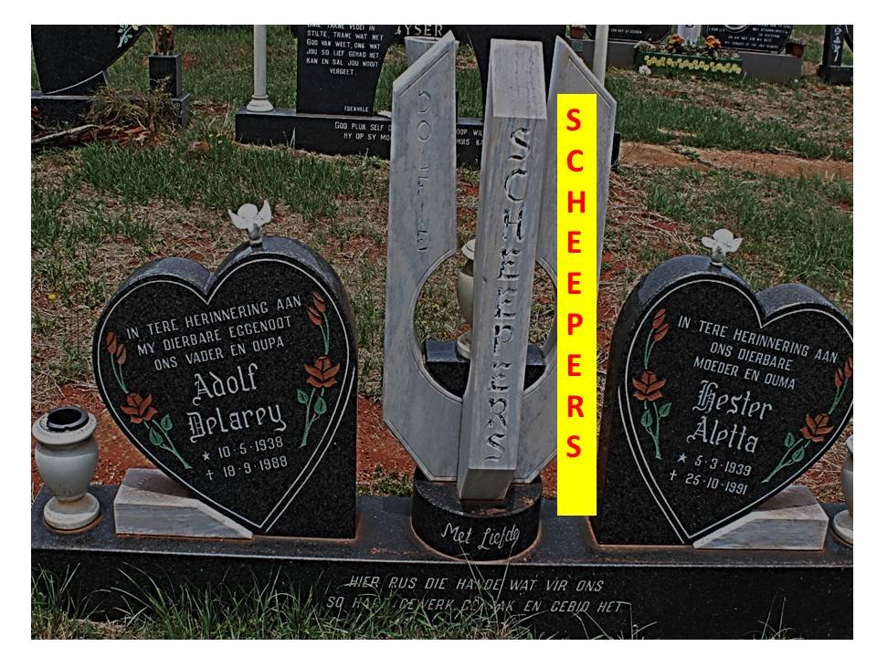 SCHEEPERS Adolf Delarey 1938-1988 &amp; Hester Aletta 1939-1991