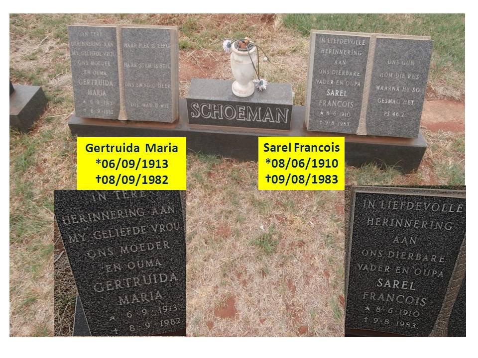 SCHOEMAN Sarel Francois 1910-1983 &amp; Gertruida Maria 1913-1982