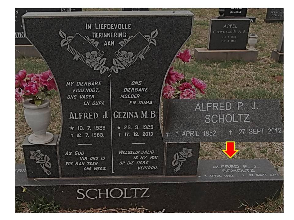 SCHOLTZ Alfred J. 1928-1983 &amp; Gezina M.B. 1929-2013 :: SCHOLTZ Alfred P.J. 1952-2012