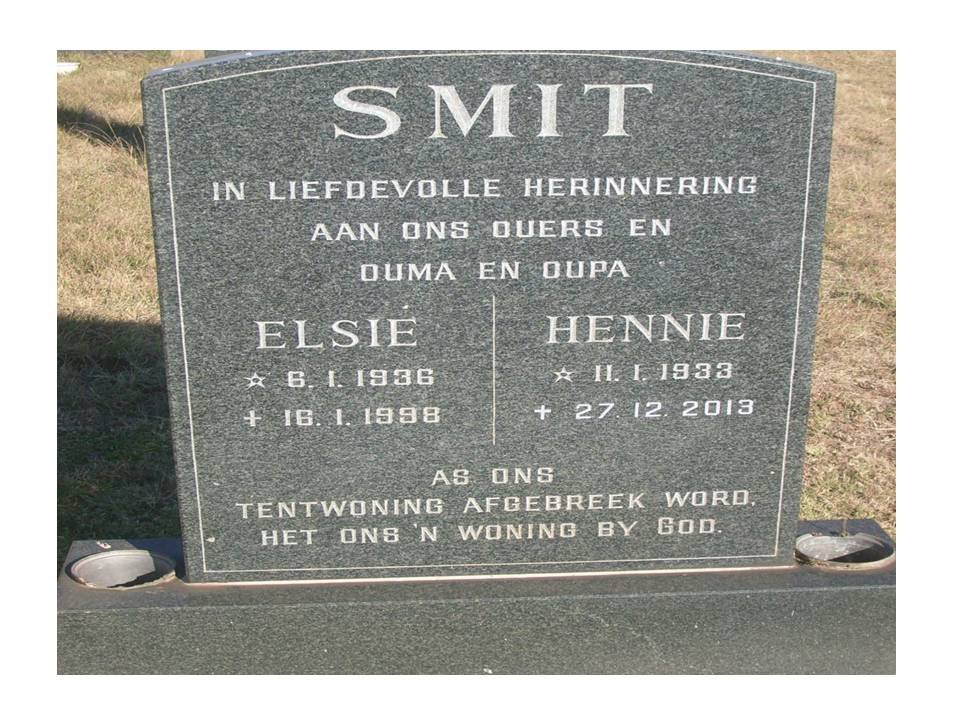 SMIT Hennie 1933-2013 &amp; Elsie 1936-1998