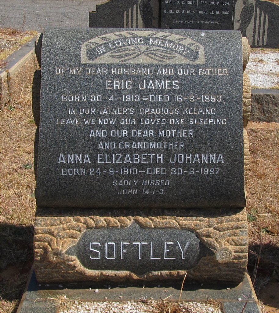 SOFTLEY Eric James 1913-1953 &amp; Anna Elizabeth Johanna 1910-1987