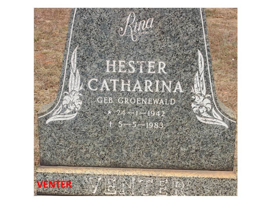 VENTER Hester Catharina nee GROENEWALD 1942-1983