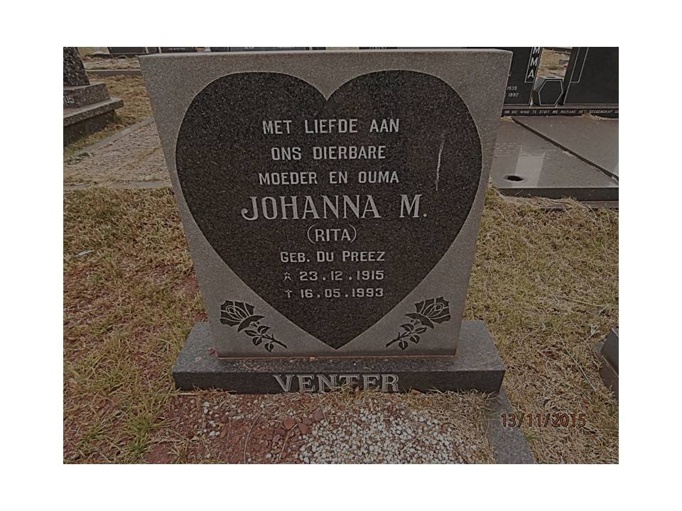 VENTER Johanna M. nee DU PREEZ 1915-1993