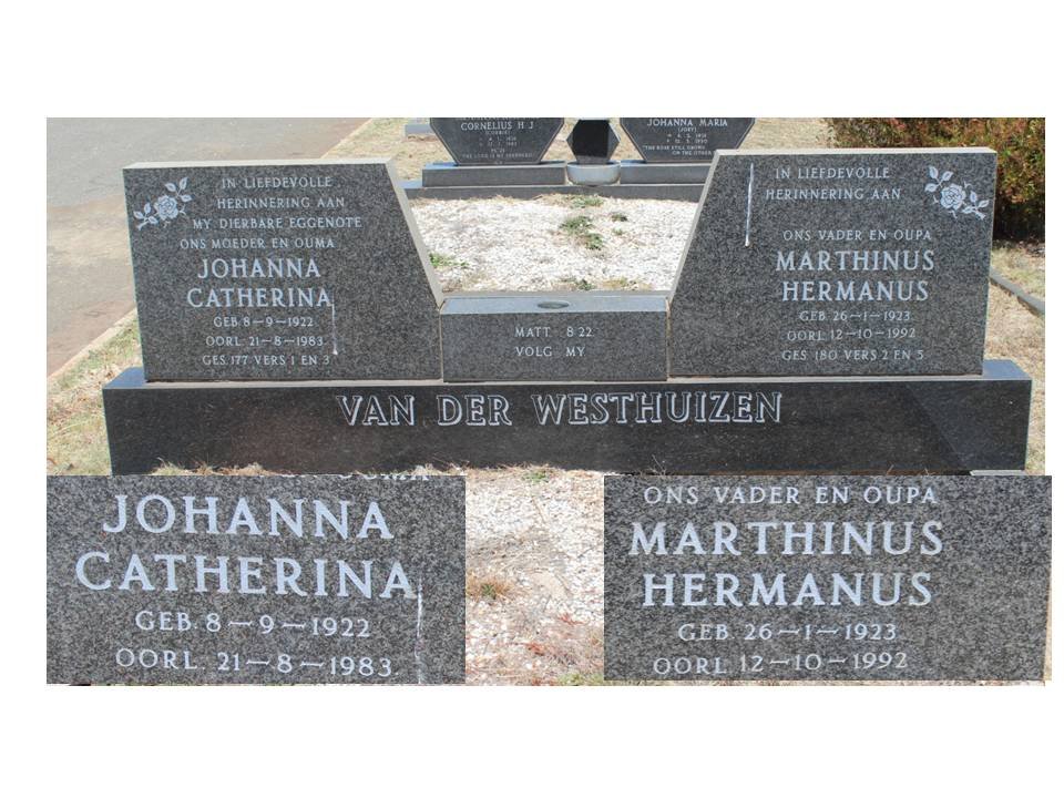 WESTHUIZEN Marthinus Hermanus, van der 1923-1992 &amp; Johanna Catharina 1922-1983