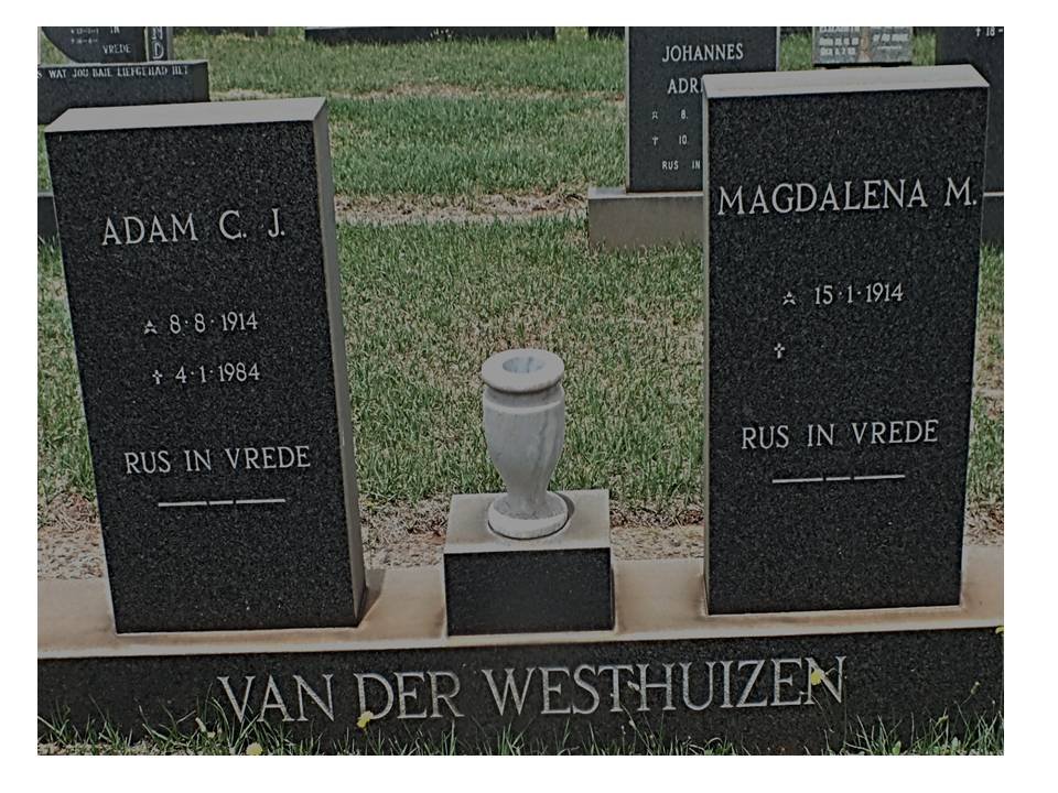 WESTHUIZEN Adam C.J., van der 1914-1984 &amp; Magdalena M. 1914-