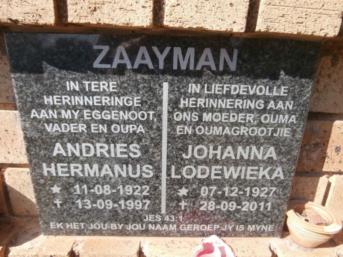 ZAAYMAN Andries Hermanus 1922-1997 &amp; Johanna Lodewieka 1927-2011