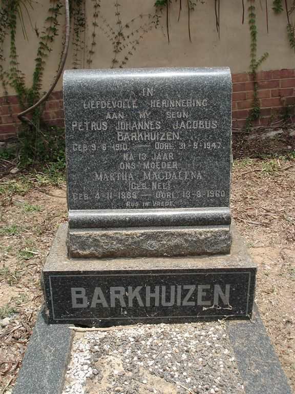 BARKHUIZEN Petrus Johannes Jacobus 1910-1947 :: BARKHUIZEN Martha Magdalena nee NEL 1888-1960