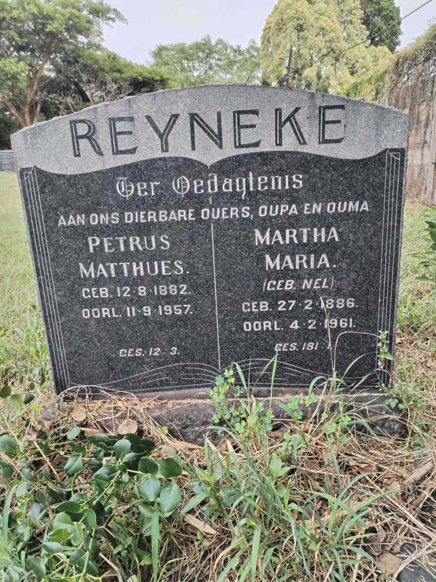 REYNEKE Petrus Matthues 1882-1957 & Martha Maria NEL 1886-1961