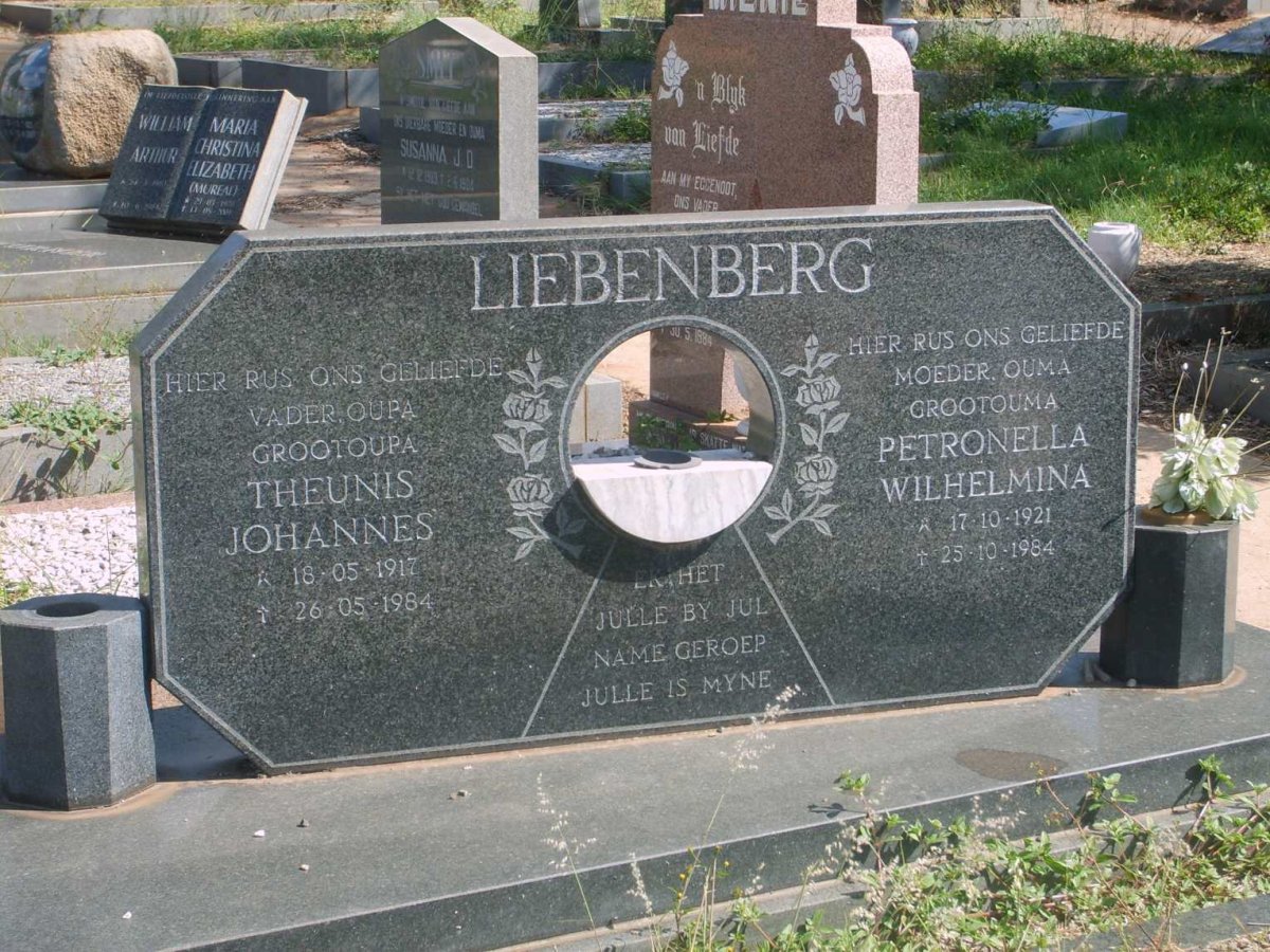 LIEBENBERG Theunis Johannes 1917-1984 &amp; Petronella Wilhelmina 1921-1984
