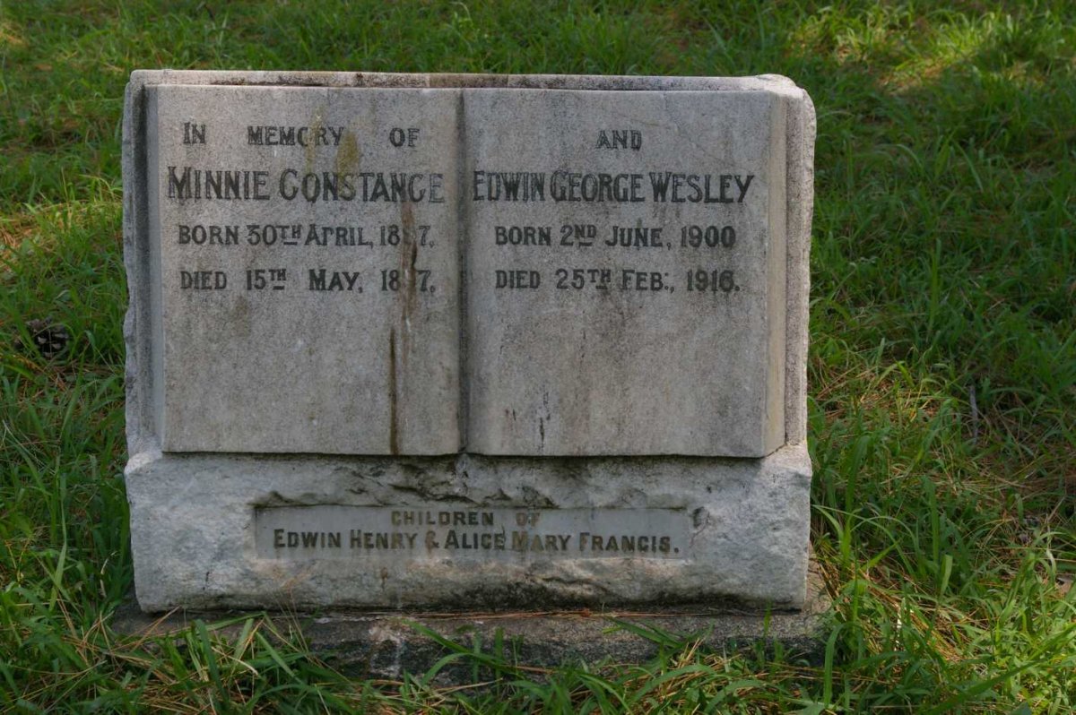 FRANCIS Minnie Constance 1897-1897 :: FRANCIS Edwin George Wesley 1900-1916