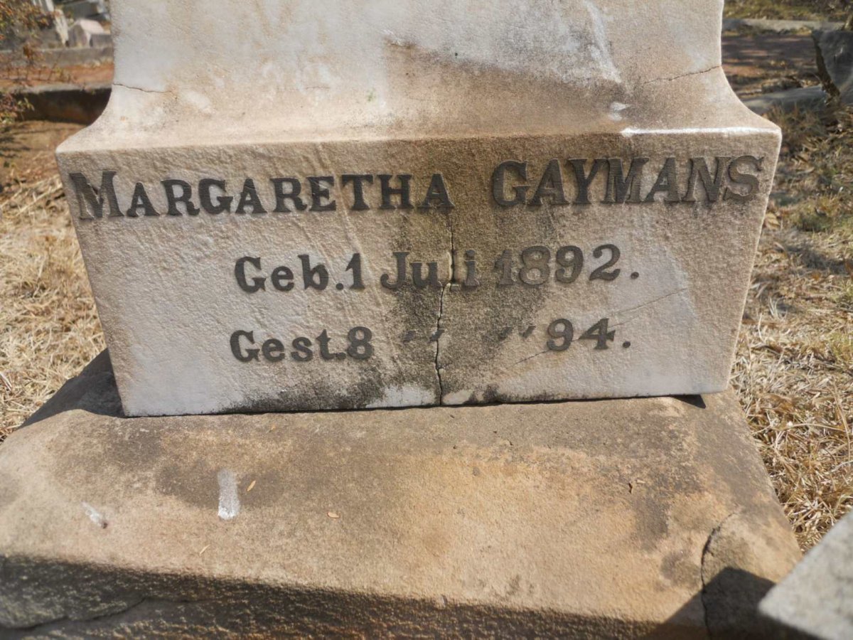 GAYMANS Margaretha 1892-1894 :: GAYMANS Marthinus 1896-1896 :: GAYMANS Willem 18?4-18?5