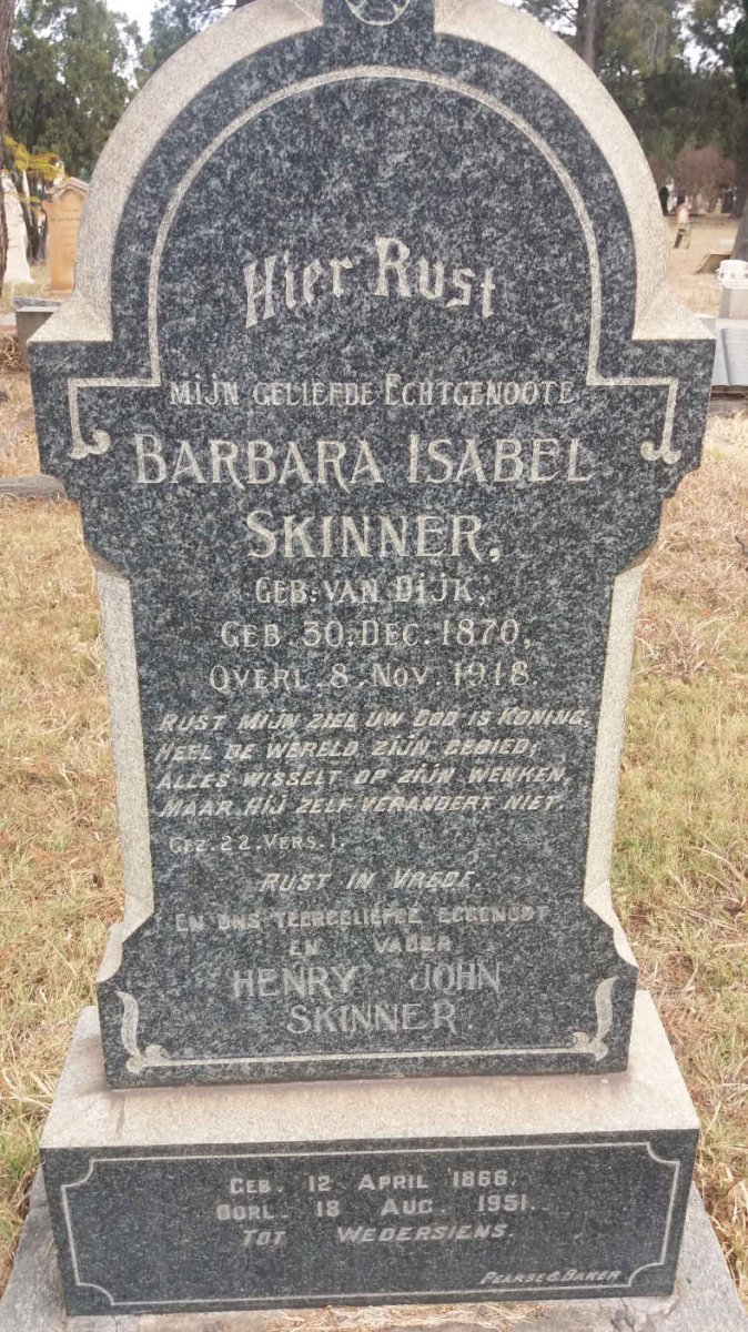 SKINNER Henry John 1866-1951 &amp; Barbara Isabel VAN DIJK 1870-1918
