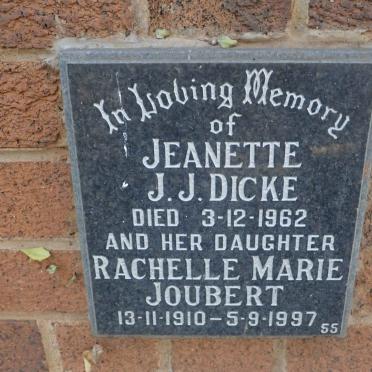 DICKE Jeanette J.J. -1962 :: JOUBERT Rachelle Marie 1910-1997