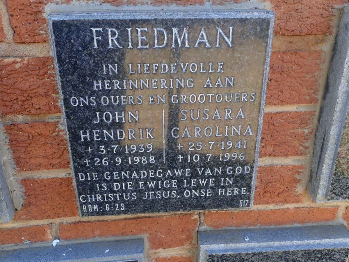 FRIEDMAN John Hendrik 1939-1988 &amp; Susara Carolina 1941-1996