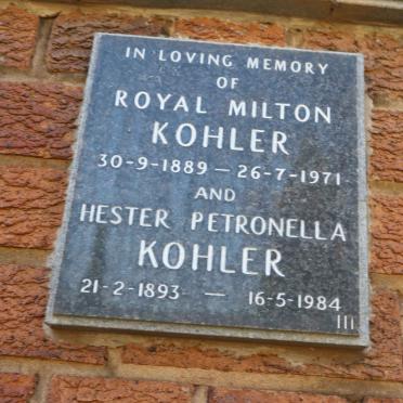 KOHLER Royal Milton 1889-1971 &amp; Hester Petronella 1893-1984