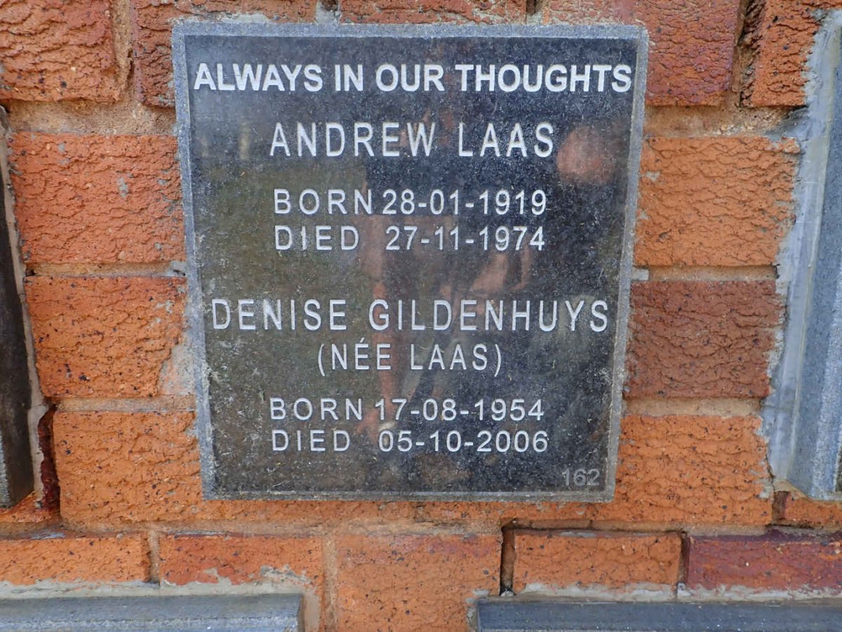LAAS Andrew 1919-1974 :: GILDENHUYS Denise nee LAAS 1954-2006