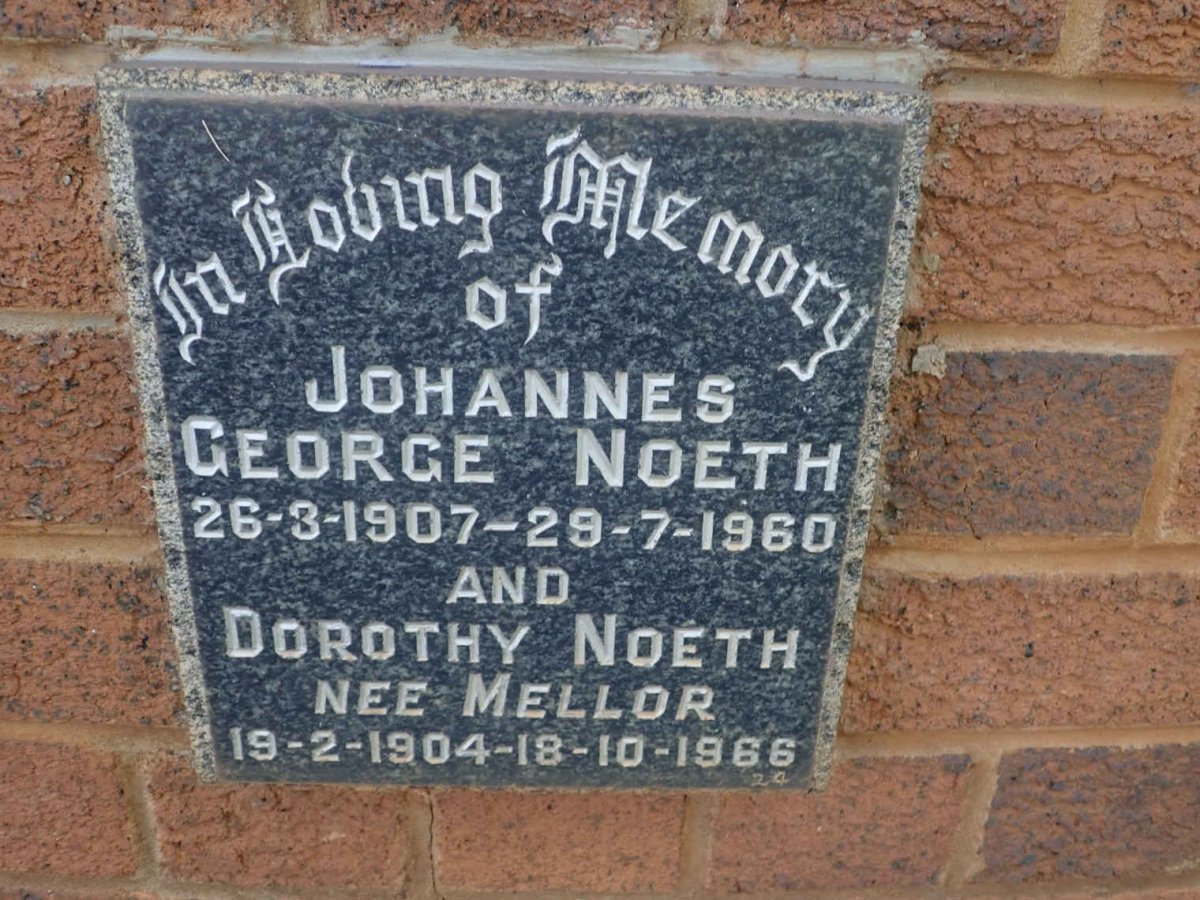 NOETH Johannes George 1907-1960 &amp; Dorothy MELLOR 1904-1966