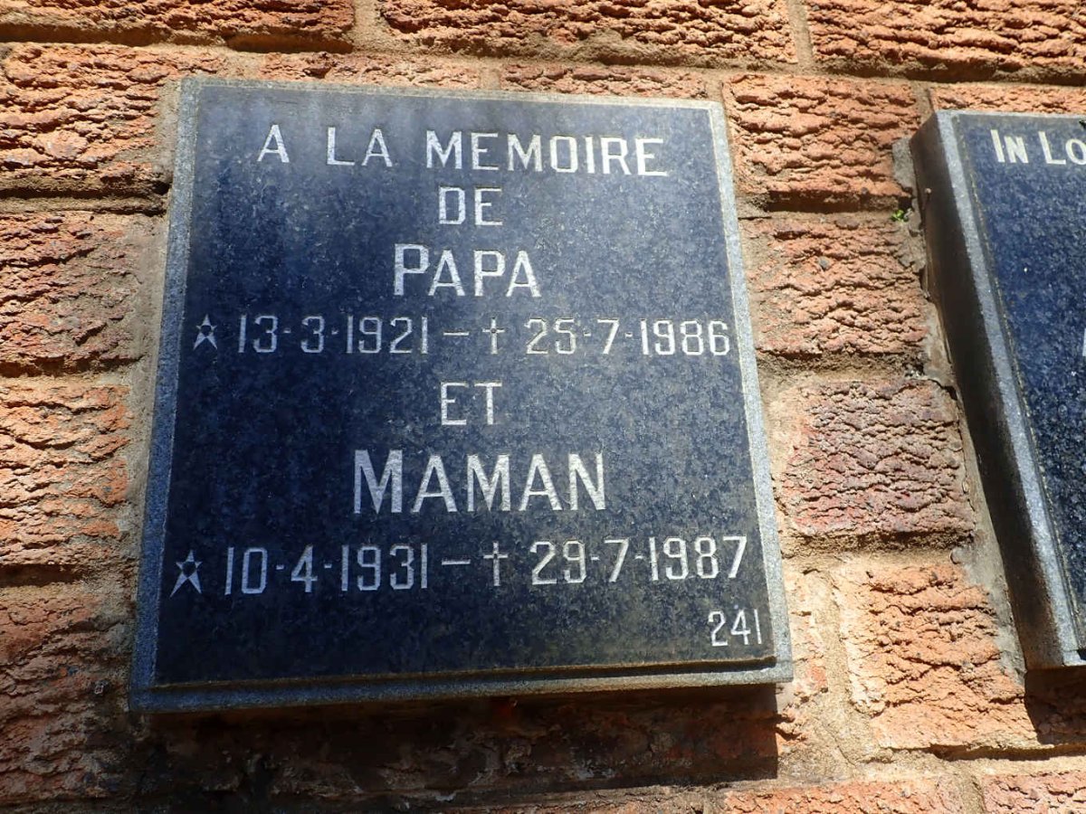 ? Papa 1921-1986 &amp; Maman 1931-1987