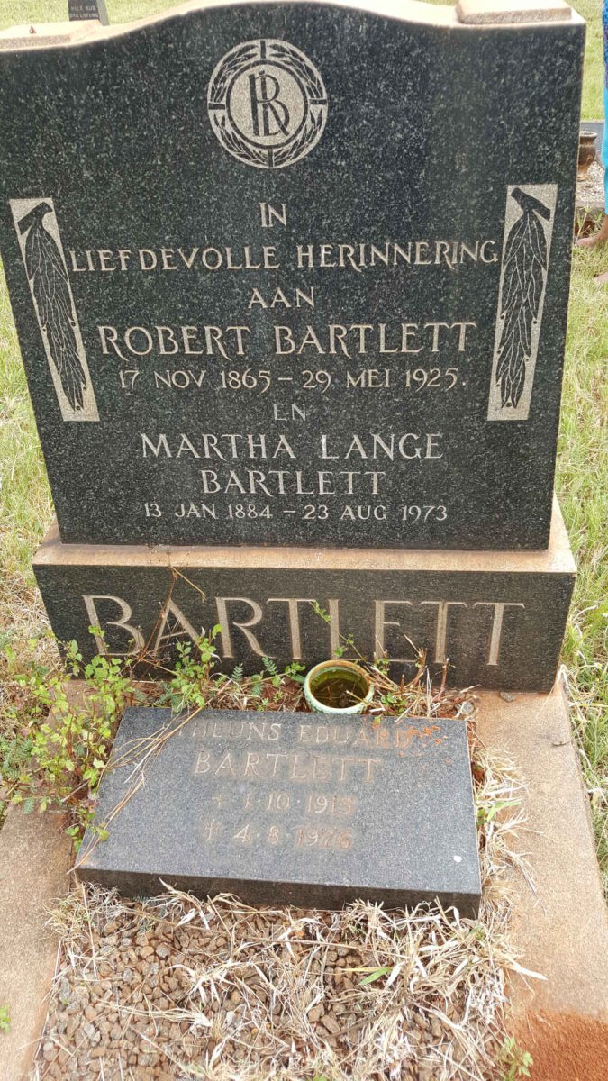 BARTLETT Robert 1865-1925 :: BARTLETT Martha Lange 1884-1973 :: BARTLETT Theuns Eduard 1915-1976