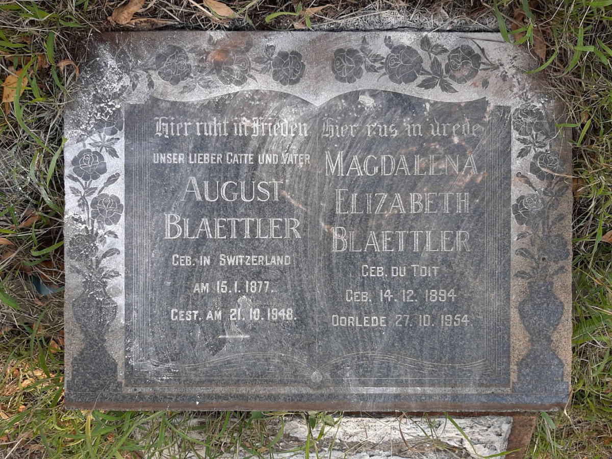 BLAETTLER August 1877-1948 &amp; Magdalena Elizabeth DU TOIT 1894-1954