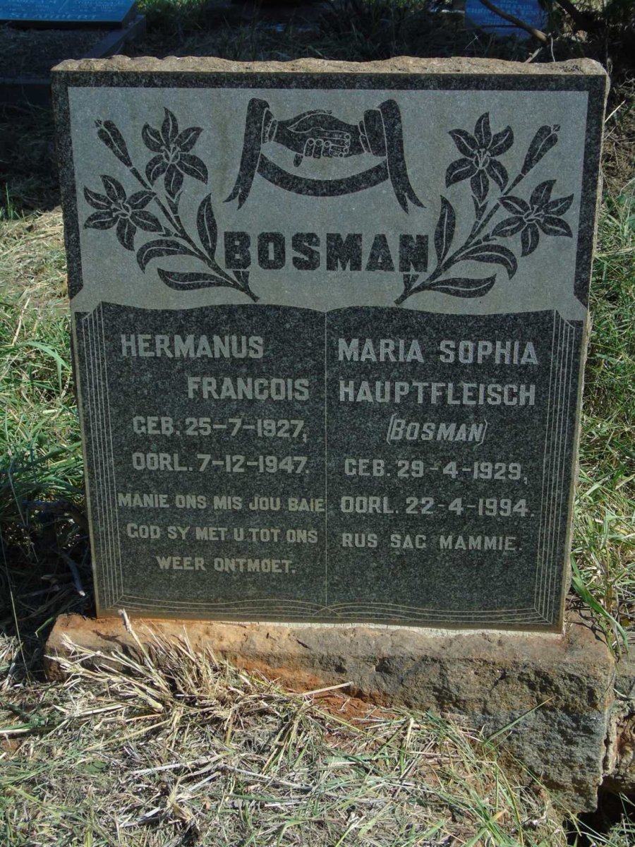 BOSMAN Hermanus Francois 1927-1947 & Maria Sophia HAUPTFLEISCH previously BOSMAN 1929-1994 