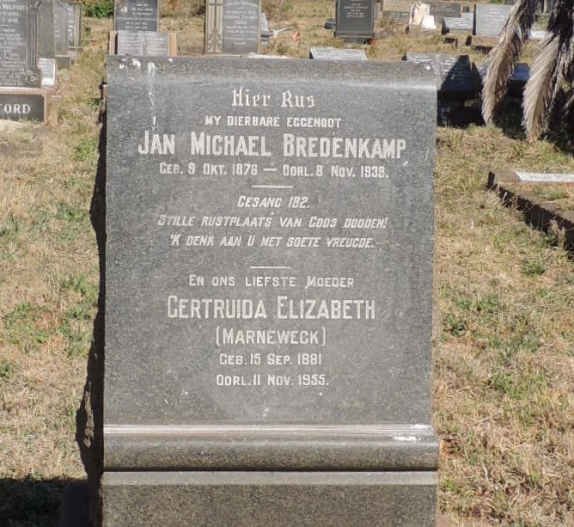 BREDENKAMP Jan Michael 1876-1939 &amp; Gertruida Elizabeth MARNEWECK 1881-1955