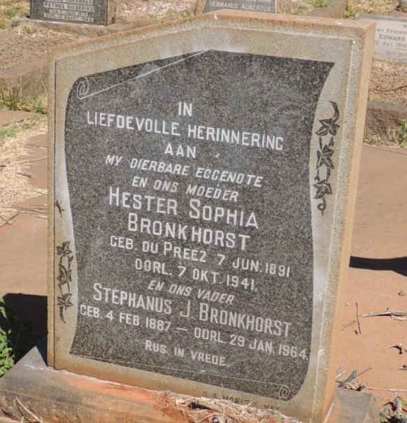 BRONKHORST Stephanus J. 1887-1964 &amp; Hester Sophia DU PREEZ 1891-1941