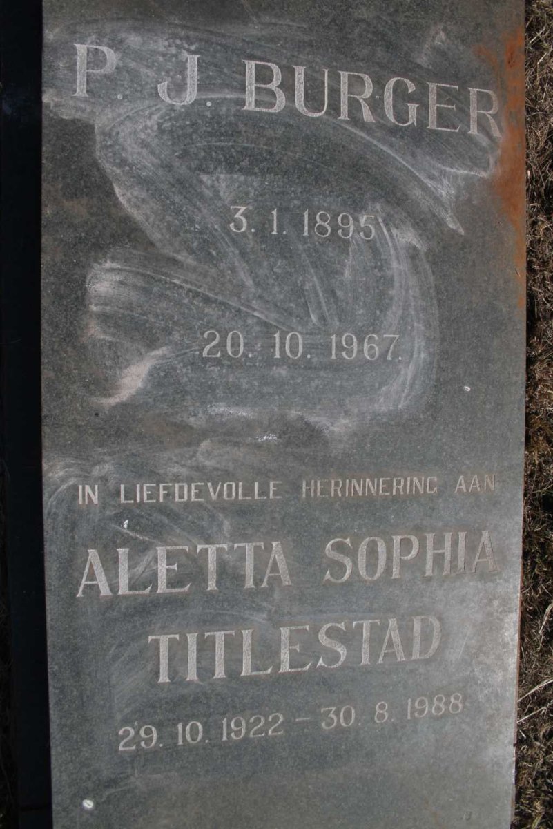 BURGER P.J. 1895-1967 & Aletta Sophia TITLESTAD 1922-1988