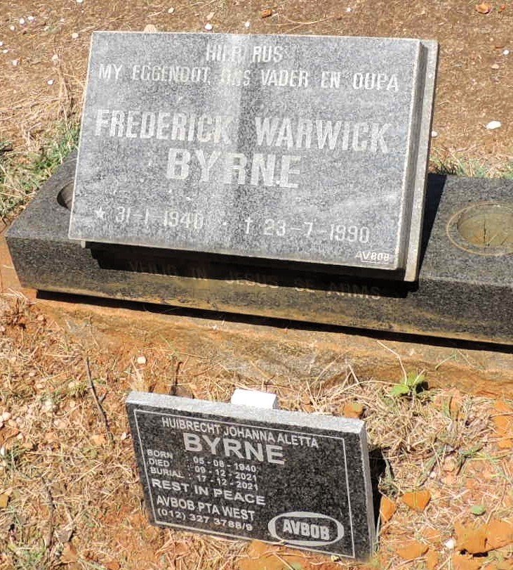 BYRNE Frederick Warwick 1940-1990 & Huibrecht Johanna Aletta 1940-2021