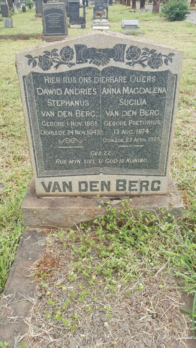 BERG Dawid Andries Stephanus, van den 1868-1943 &amp; Anna Magdalena Sucilia PRETORIUS 1874-1925