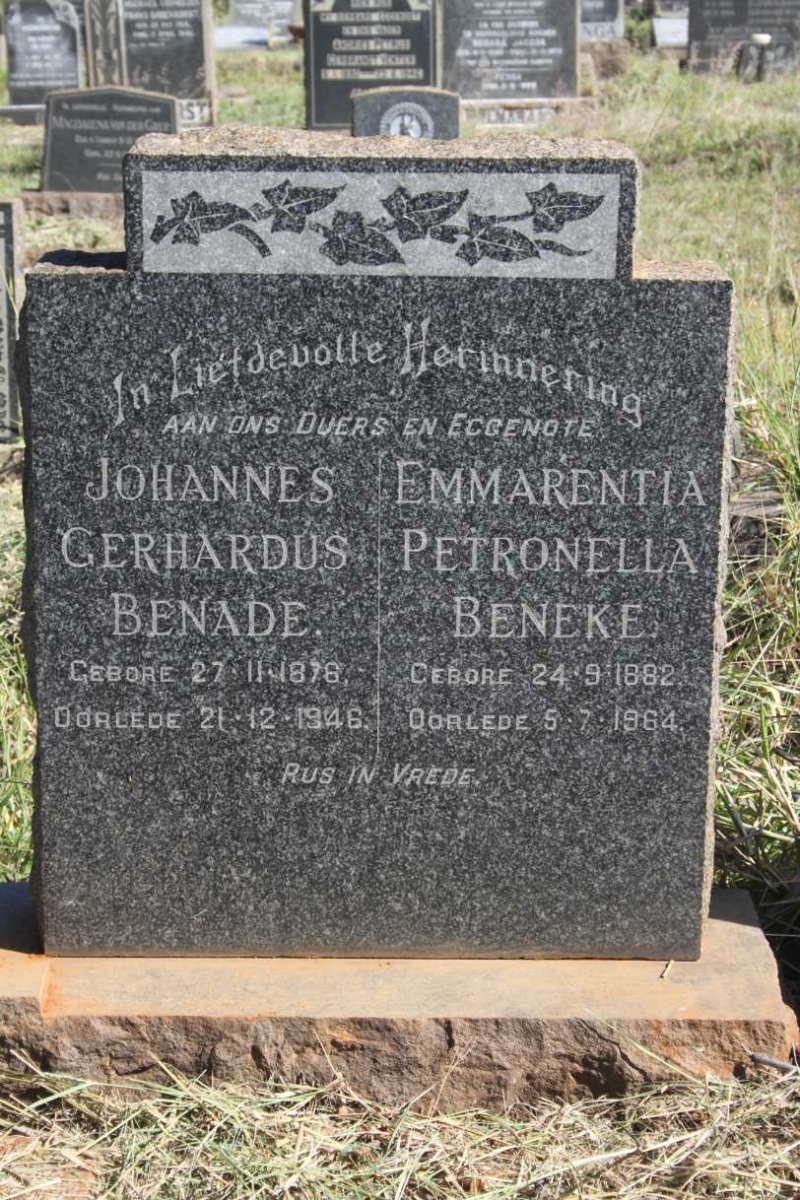 BENADE Johannes Gerhardus 1876-1946 :: BENEKE Emmarentia Petronella 1882-1964
