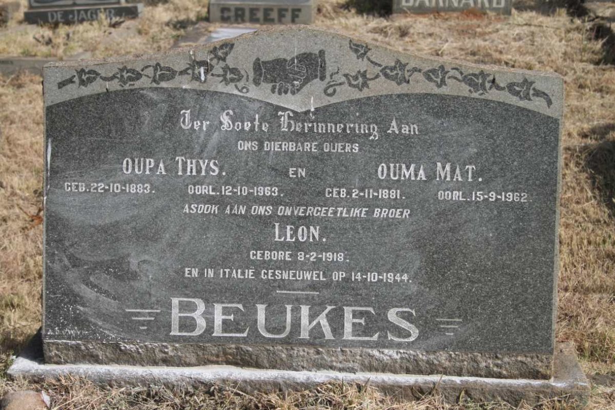 BEUKES Thys 1883-1963 & Mat. 1881-1962 :: BEUKES Leon 1918-1944