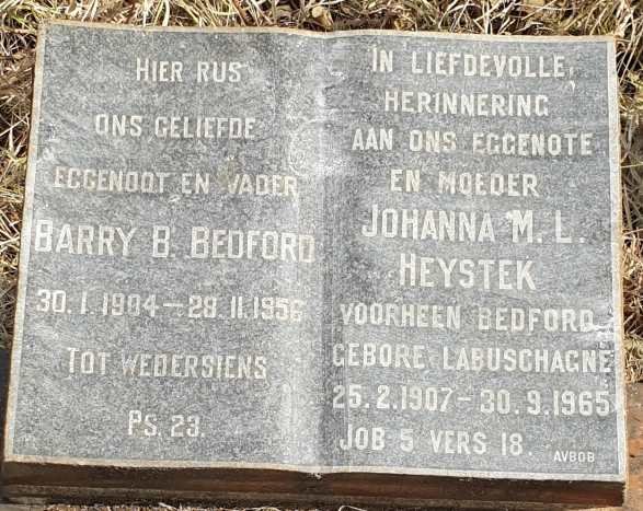 BEDFORD Barry B. 1904-1956 & Johanna M.L. HEYSTEK voorheen BEDFORD nee LABUSCHAGNE 1907-1965
