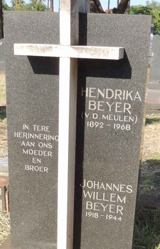 BEYER Hendrika nee v.d. MEULEN 1892-1968 :: BEYER Johannes Willem 1918-1944