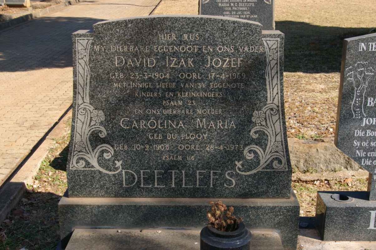 DEETLEFS David Izak Jozef 1904-1969 &amp; Carolina Maria du PLOOY 1905-1973